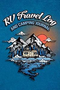 RV Travel Log And Camping Journal