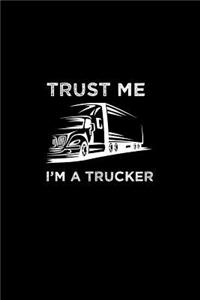 Trust me I'm a Trucker