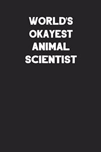 World's Okayest Animal Scientist