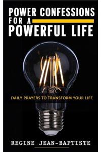 Power Confessions for a Powerful Life