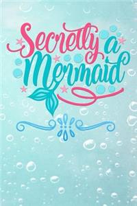 secretly mermaid