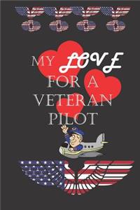 My Love For A Veteran Pilot