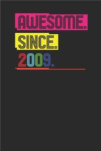 Awesome Since 2009