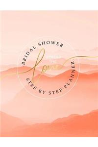 Bridal Shower Spread The Love Step By Step Planner