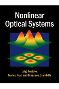 Nonlinear Optical Systems