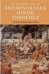 Introduction to Swaminarayan Hindu Theology