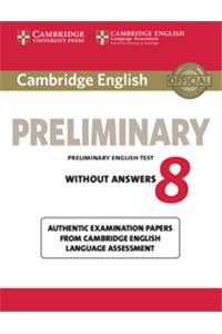 Cambridge English Preliminary 8 Student's Book without Answers