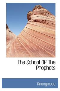 The School of the Prophets