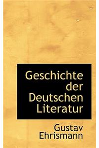 Geschichte Der Deutschen Literatur