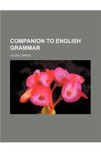 Companion to English Grammar