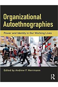 Organizational Autoethnographies