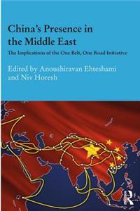 China's Presence in the Middle East