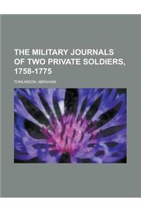 The Military Journals of Two Private Soldiers, 1758-1775