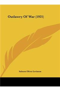 Outlawry of War (1921)