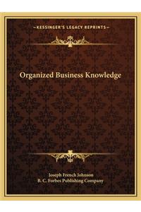 Organized Business Knowledge