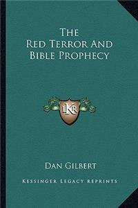 Red Terror and Bible Prophecy