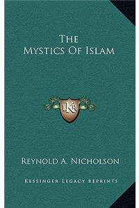 Mystics of Islam