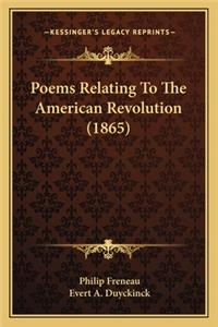 Poems Relating To The American Revolution (1865)
