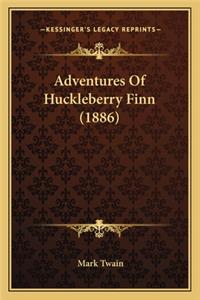 Adventures Of Huckleberry Finn (1886)