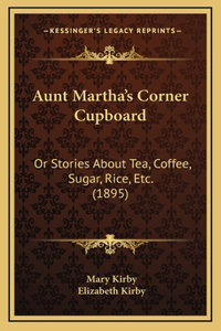 Aunt Martha's Corner Cupboard