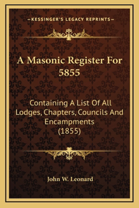 A Masonic Register For 5855