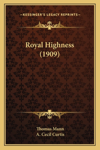 Royal Highness (1909)