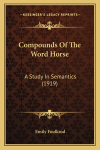 Compounds Of The Word Horse