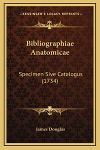 Bibliographiae Anatomicae