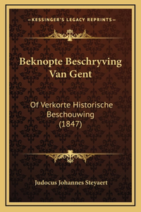 Beknopte Beschryving Van Gent