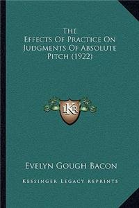 Effects Of Practice On Judgments Of Absolute Pitch (1922)