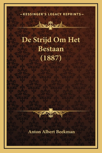 De Strijd Om Het Bestaan (1887)