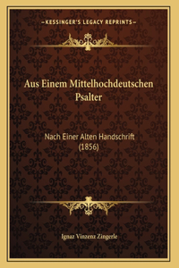 Aus Einem Mittelhochdeutschen Psalter