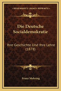 Die Deutsche Socialdemokratie