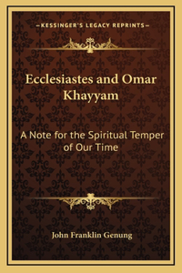 Ecclesiastes and Omar Khayyam