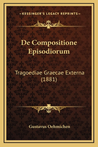 De Compositione Episodiorum