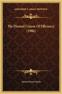 The Diurnal Course Of Efficiency (1906)