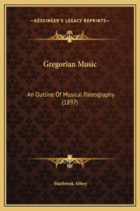 Gregorian Music