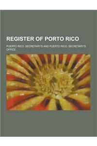 Register of Porto Rico