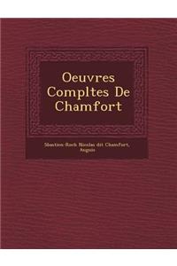 Oeuvres Completes de Chamfort