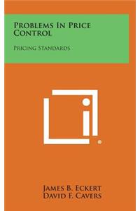 Problems in Price Control