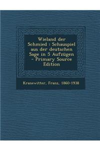 Wieland Der Schmied