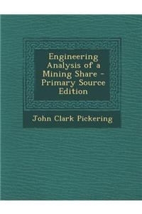 Engineering Analysis of a Mining Share