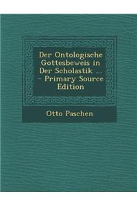 Der Ontologische Gottesbeweis in Der Scholastik ...