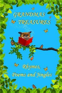 Grandmas Treasures Rhymes, Poems and Jingles