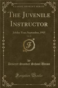 The Juvenile Instructor, Vol. 50
