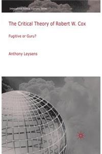 The Critical Theory of Robert W. Cox