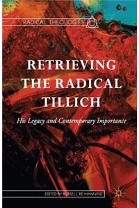 Retrieving the Radical Tillich