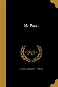Mr. Faust