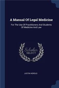 Manual Of Legal Medicine