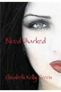 Blood Marked